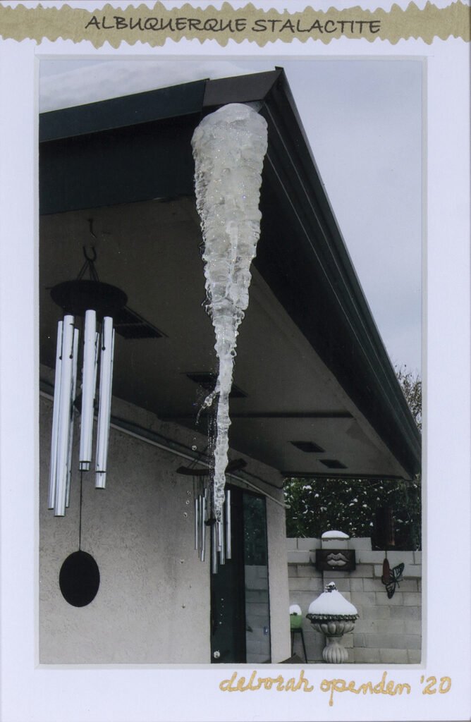 Deborah Openden: Albuquerque Stalactite